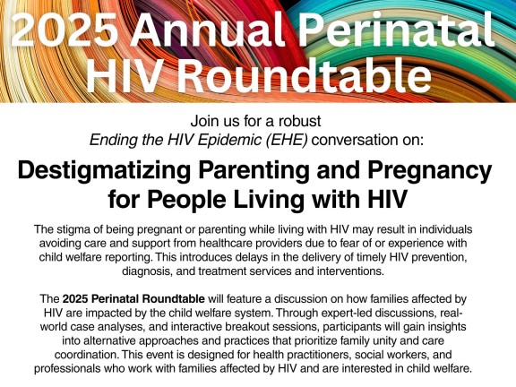 2025 Annual Perinatal HIV Roundtable Webinar flyer