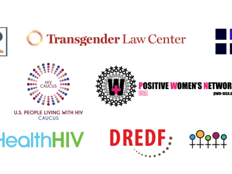 Logos of CHLP, Lambda Legal, Legal Action Center, U.S. People Living with HIV Caucus, Positive Women’s Network, Transgender Law Center, The Well Project, HealthHIV, AVAC, Disability Rights Education and Defense Fund, and The American Civil Liberties Union