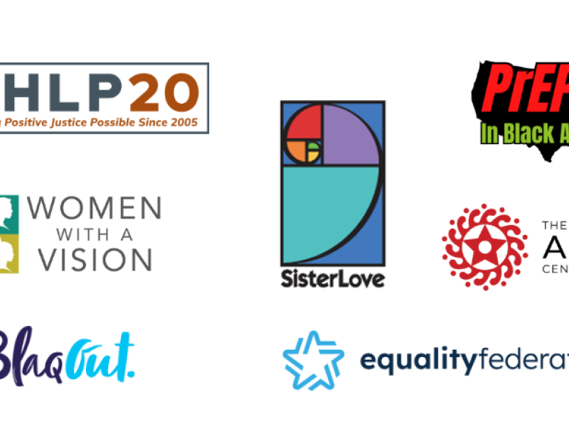 Logos for CHLP, PrEP in Black America, Afiya Center, Women with a Vision, SisterLove, BlaqOut, and Equality Federation